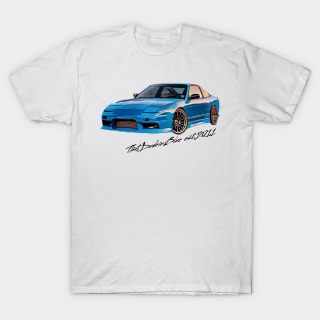 Thatdudeinblue Limited Edition 240sx Shirt! T-Shirt by thatdudeinblue